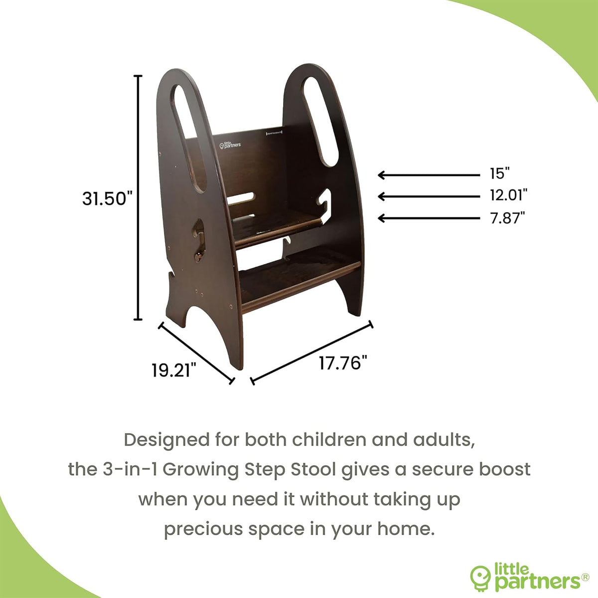 Little Partners 3-in-1 Growing Step Stool Toddler Tower Helper Step Stool, Wooden Standing Stool for Bathroom or Kitchen, Anti-Slip Feet, Built-in Safety Hand Rails Up to 100 lbs. (Espresso)